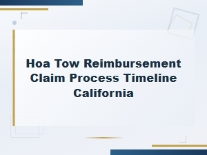 California Hoa Tow Reimbursement Timeline