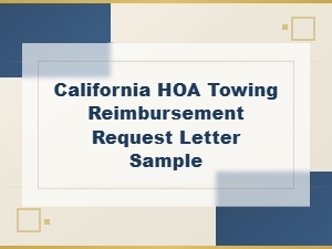California Hoa Towing Reimbursement Letter Sample