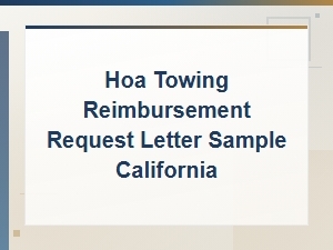 Sample Hoa Towing Reimbursement Letter for California